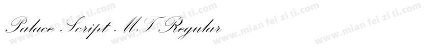Palace Script MT Regular字体转换